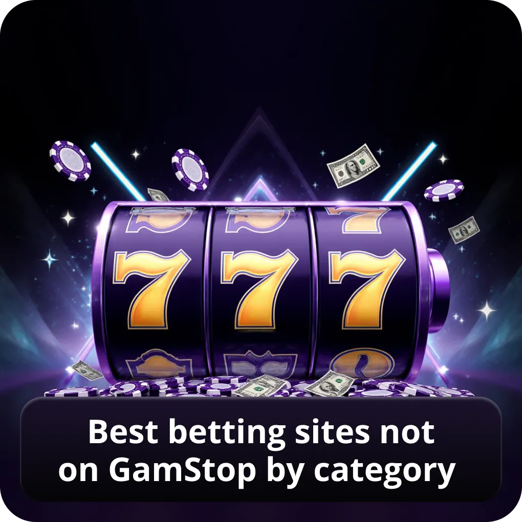 Best betting sites not on GamStop by category